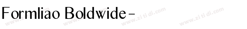Formliao Boldwide字体转换